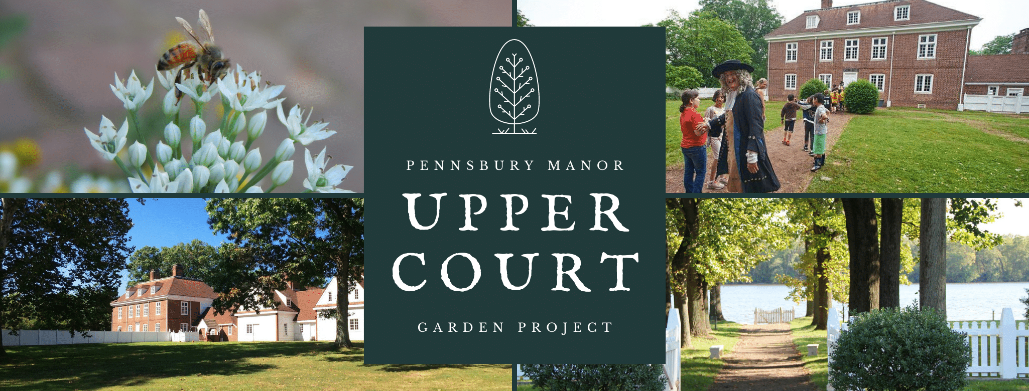 Pennsbury Manor | Upper Court Garden Project