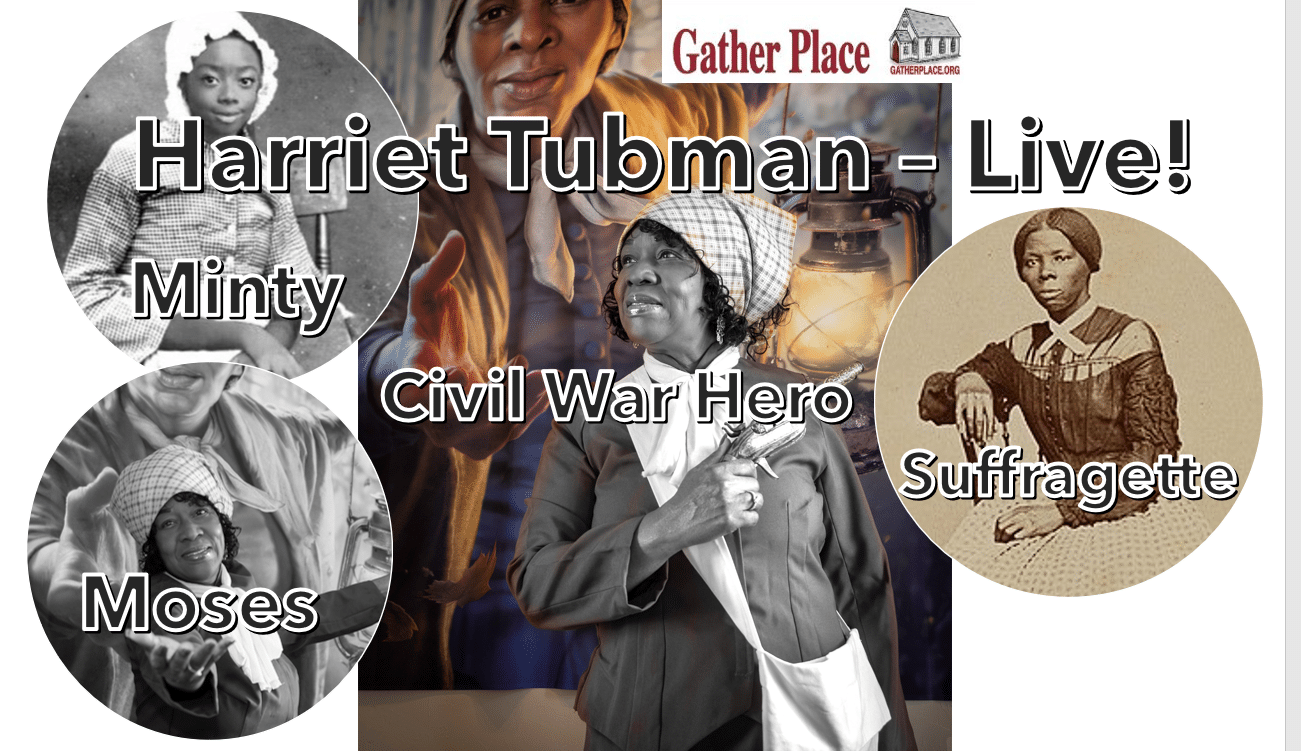 Harriet Tubman - Live! A Journey Through Time | Pennsbury Manor